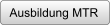 Ausbildung MTR